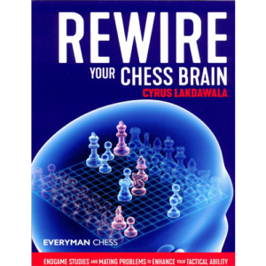 lakdawala rewire your chess brain