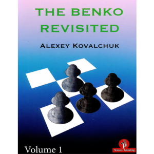 kovalchuk the benko gambit revisited vol. 1