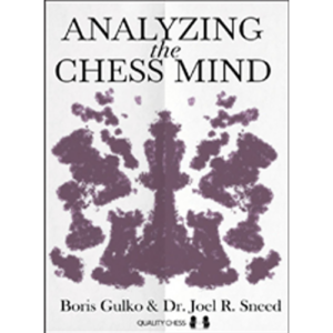 gulko, sneed analyzing the chess mind