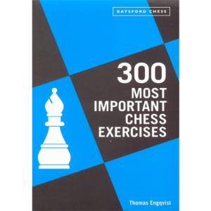 engqvist 300 most important chess exercices