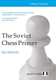 Maizelis - The Soviet Chess Primer