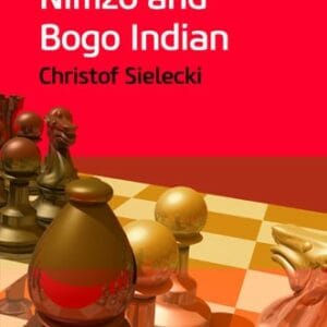 Sielecki - Nimzo and Bogo Indian