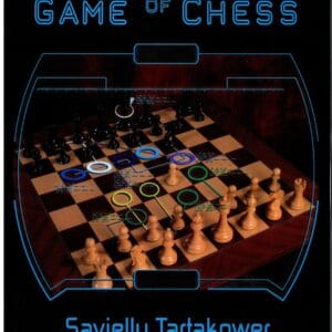 Tartakower - The Hypermodern Game of Chess