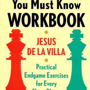 De La Villa - The 100 Endgames you must know workbook