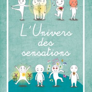 L&#039;univers des Sensations