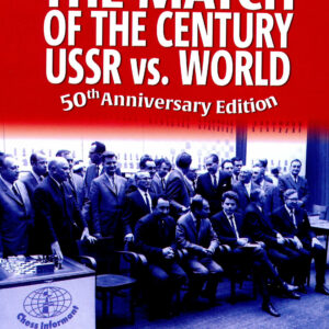 Petrosian , Matanovic - The Match of the Century USSR vs World  50th aaniversary edition