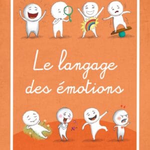 Le langage des émotions