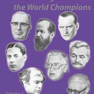 MÜLLER - The Best Endgames of the World Champions - Volume 1 from Steinitz to Tal