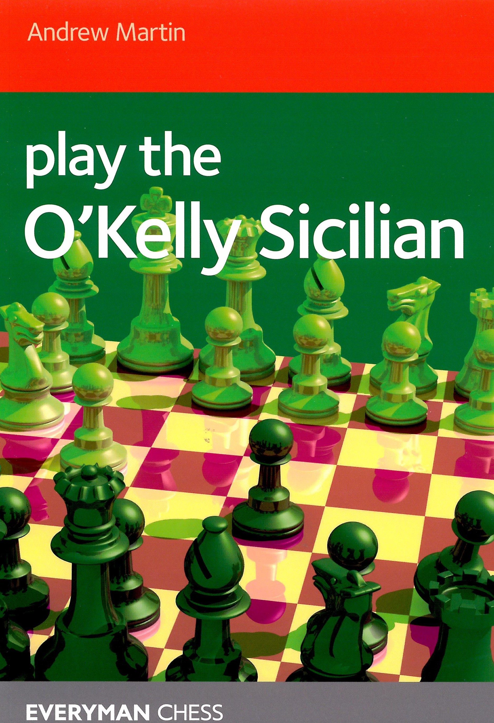 Martin - Play the O&#039;Kelly Sicilian