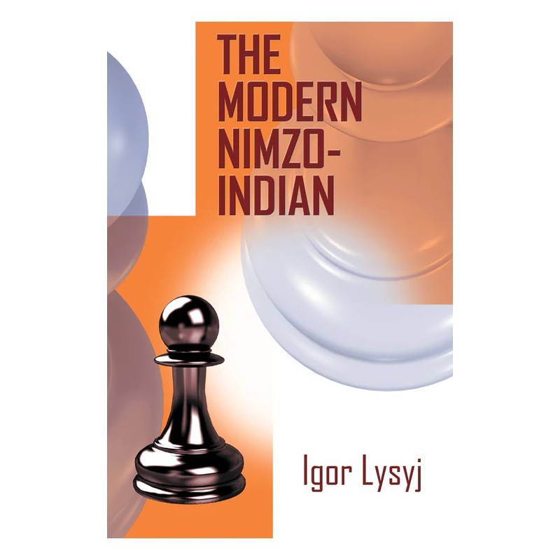 Lysyj - The Modern Nimzo-Indian