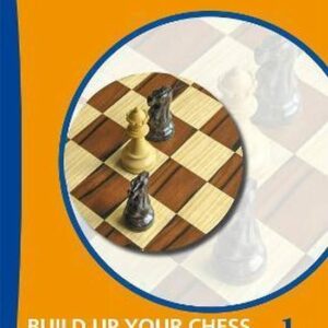 YUSUPOV - Build up your chess vol. 1