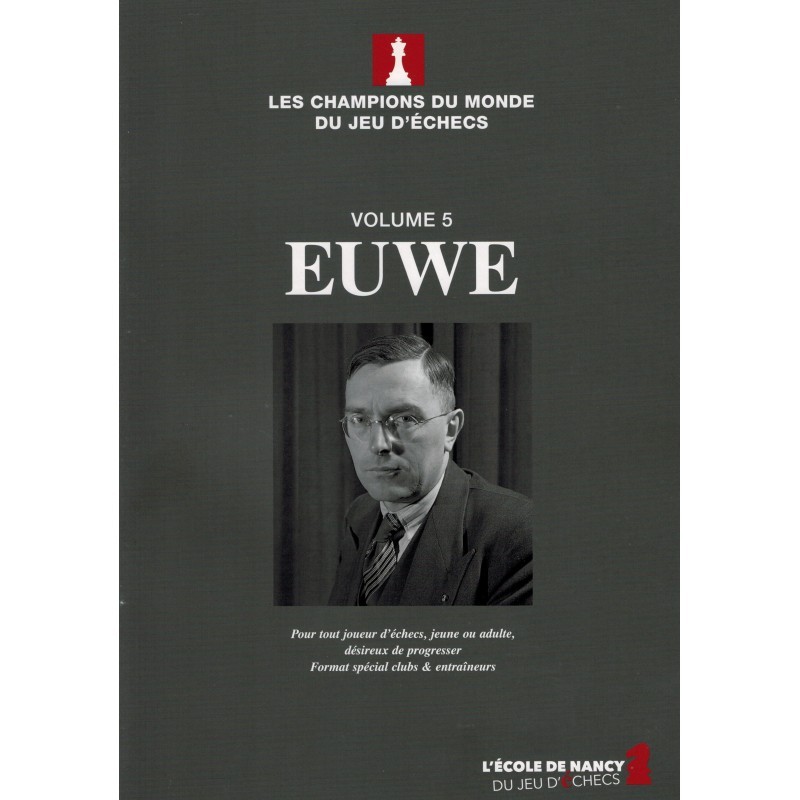 World Chess Champions: Volume 5 Euwe