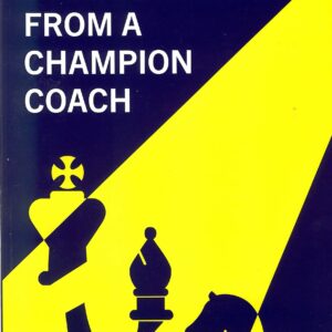 Engqvist - Chess lessons from a champion coach