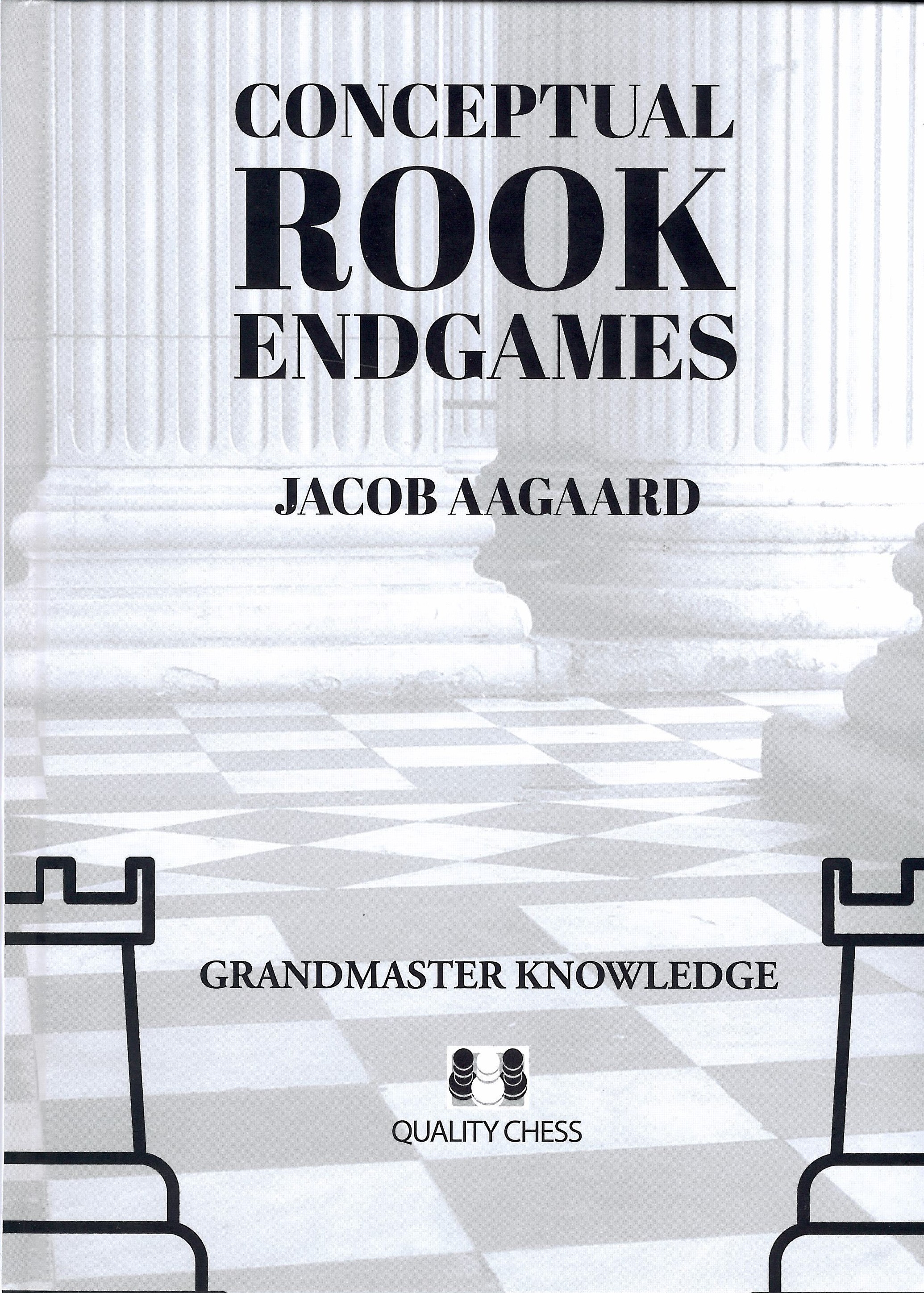 Aagaard - Conceptual Rook endgames (Hardcover)