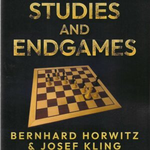 Horwitz/Kling - Chess studies and endgames