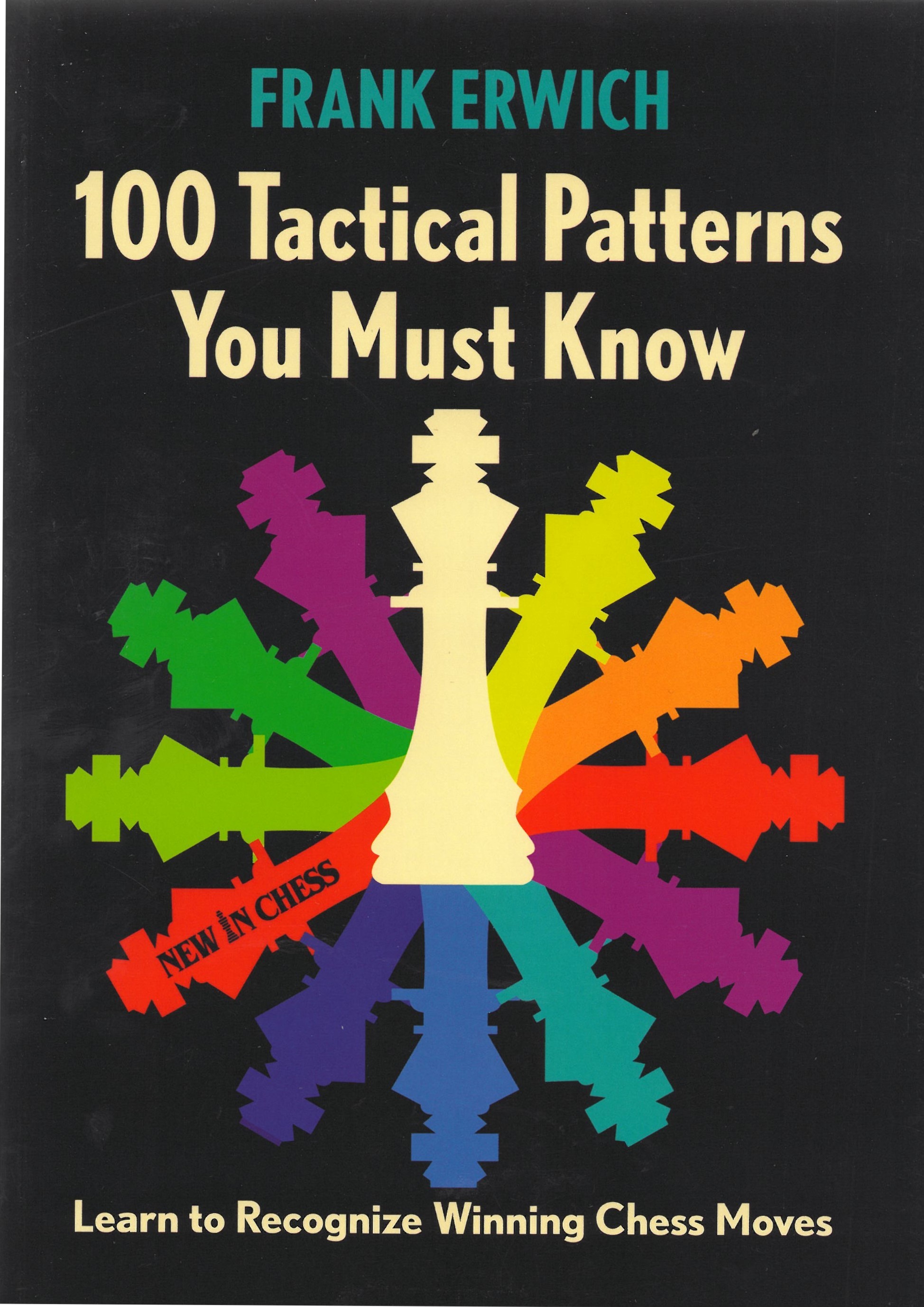 Erwich - 100 Tactical Patterns You Must Know