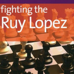 PAVLOVIC - Fighting the Ruy Lopez