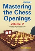 WATSON - Mastering the Chess Openings vol. 2