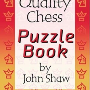 SHAW - Quality Chess Puzzle Book