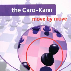 LAKDAWALA - The Caro-Kann Move By Move