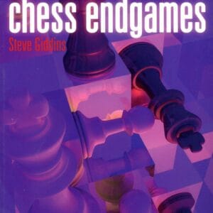 GIDDINS - The Greatest Ever chess endgames