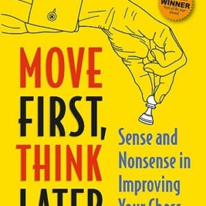 Hendriks - Move First, Think Later 3rd Edition